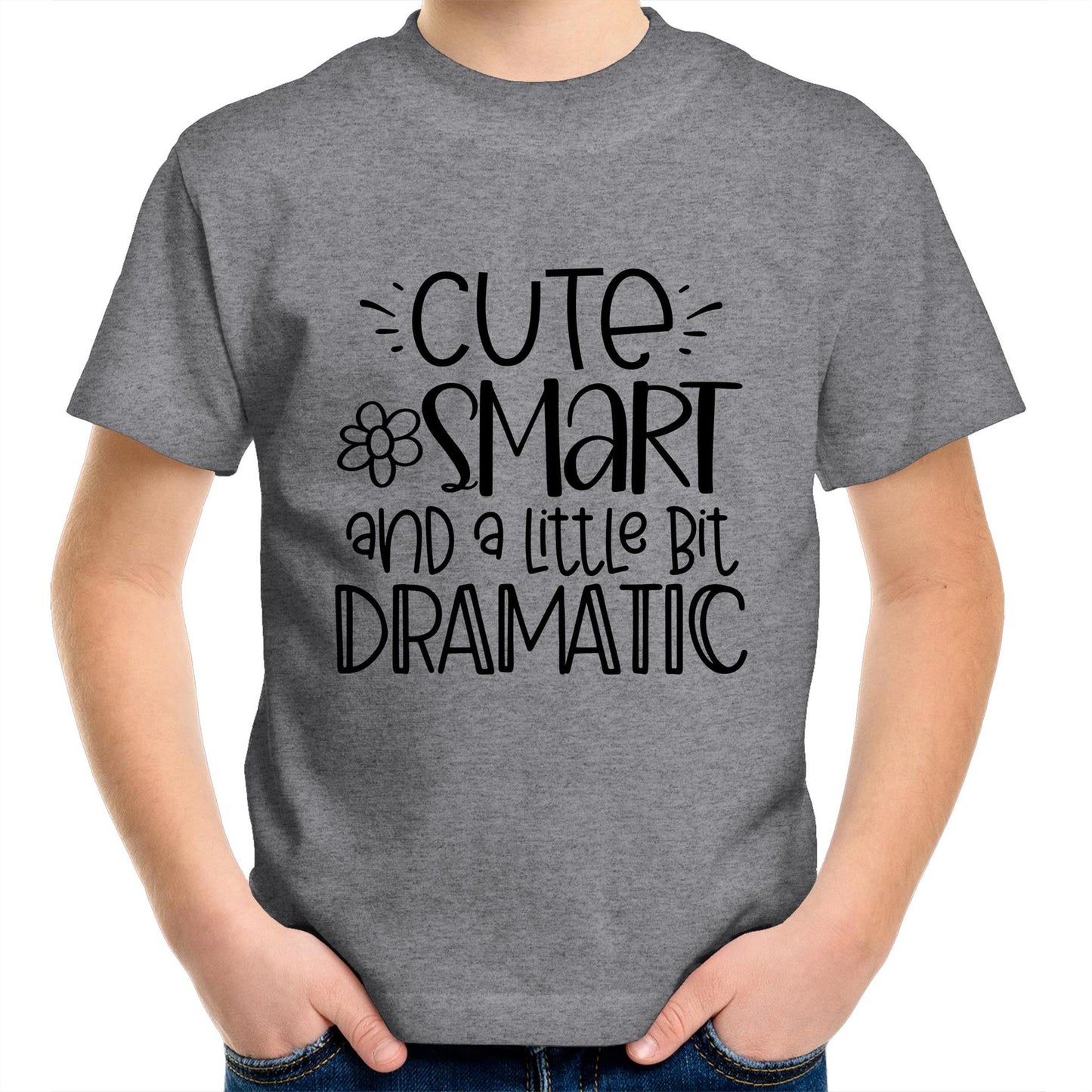 Cute, smart and a little bit dramatic Kids tee