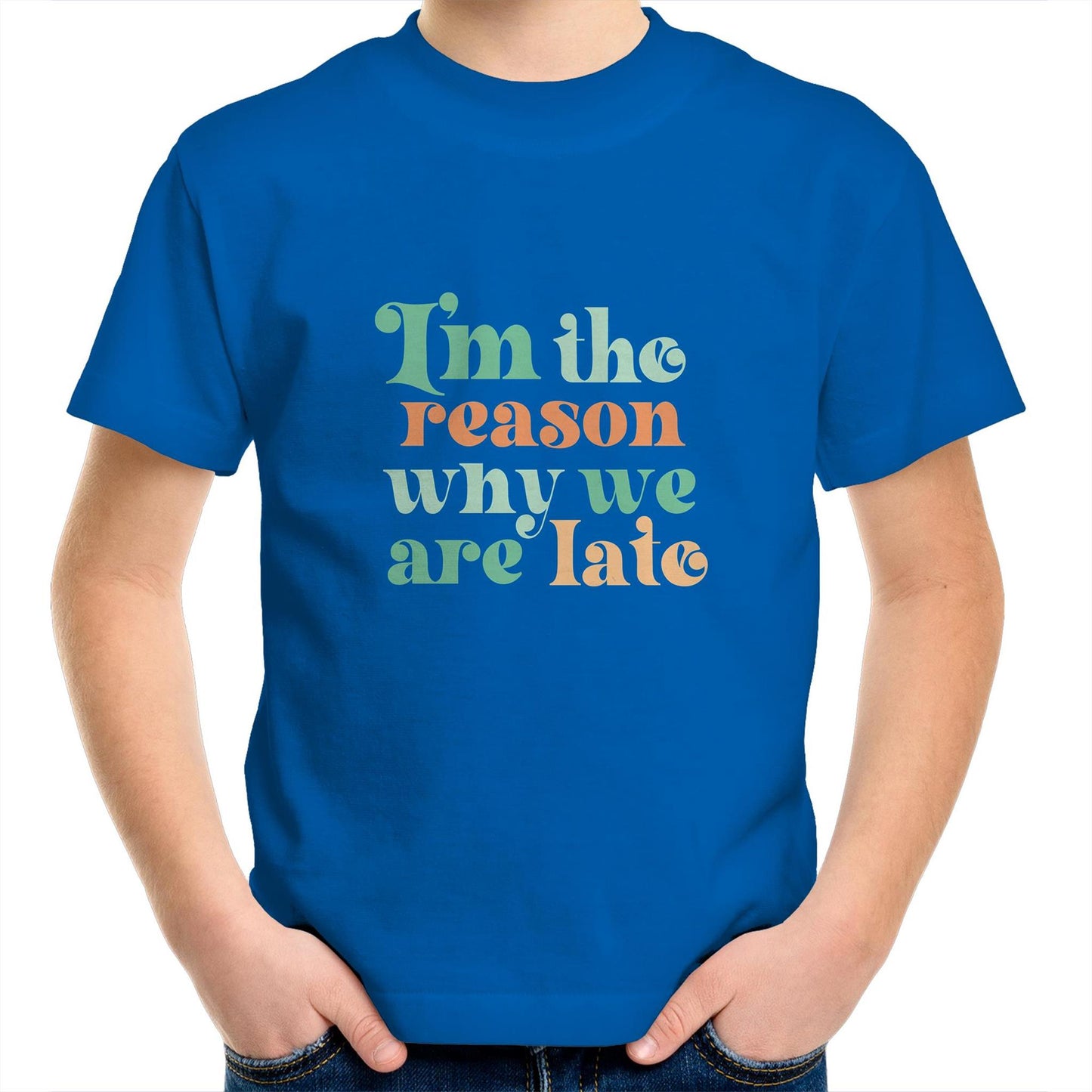 I'm the reason why we are late Kids tee