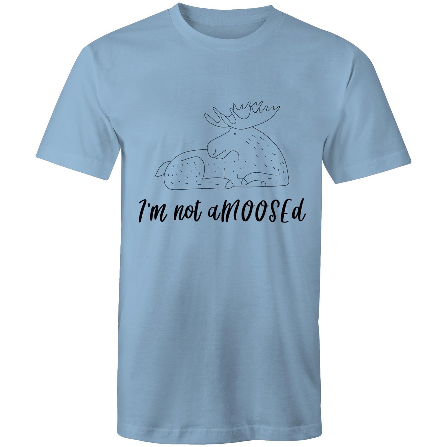 i'm not aMOOSEd Adult mens tee