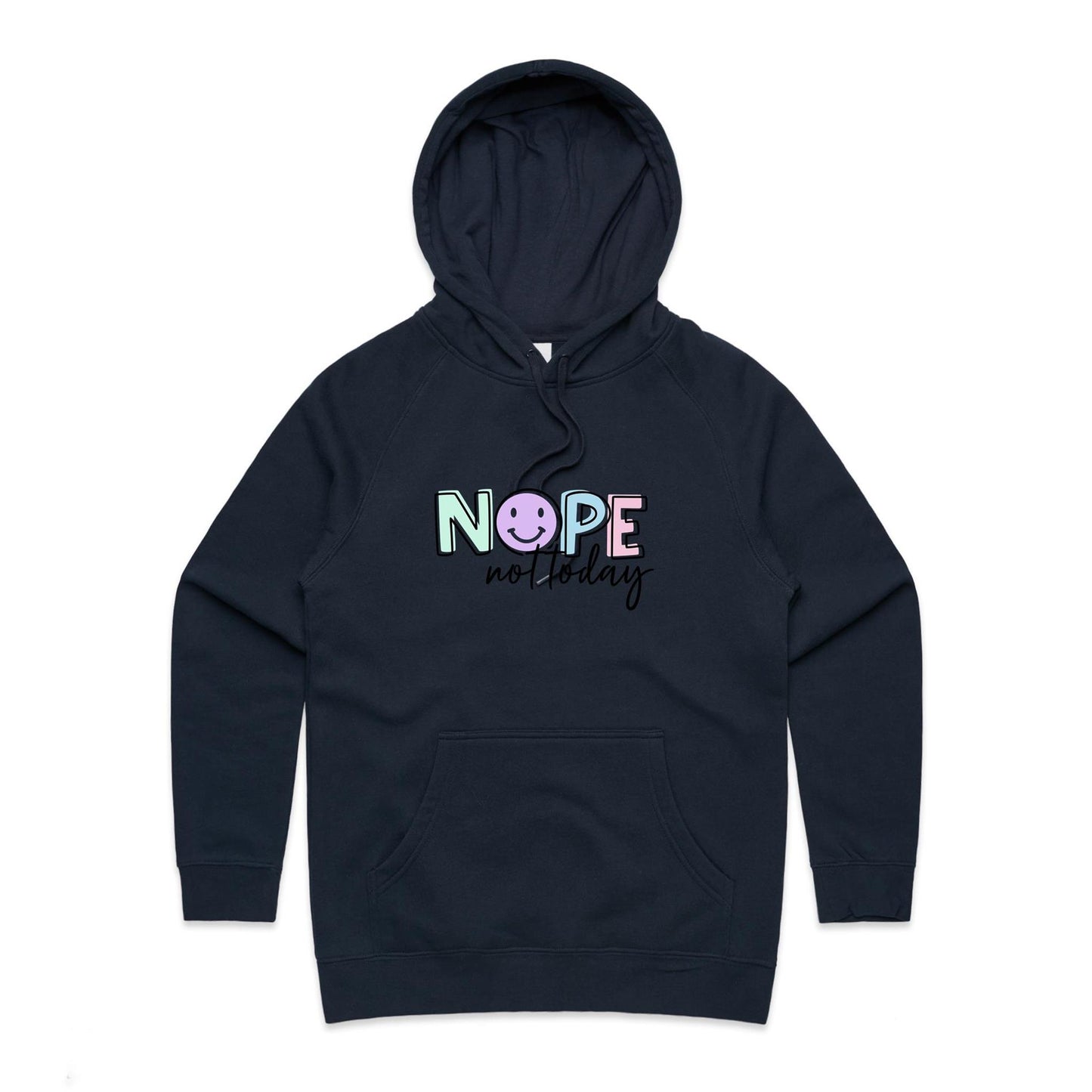 Nope not today womens Hoodie