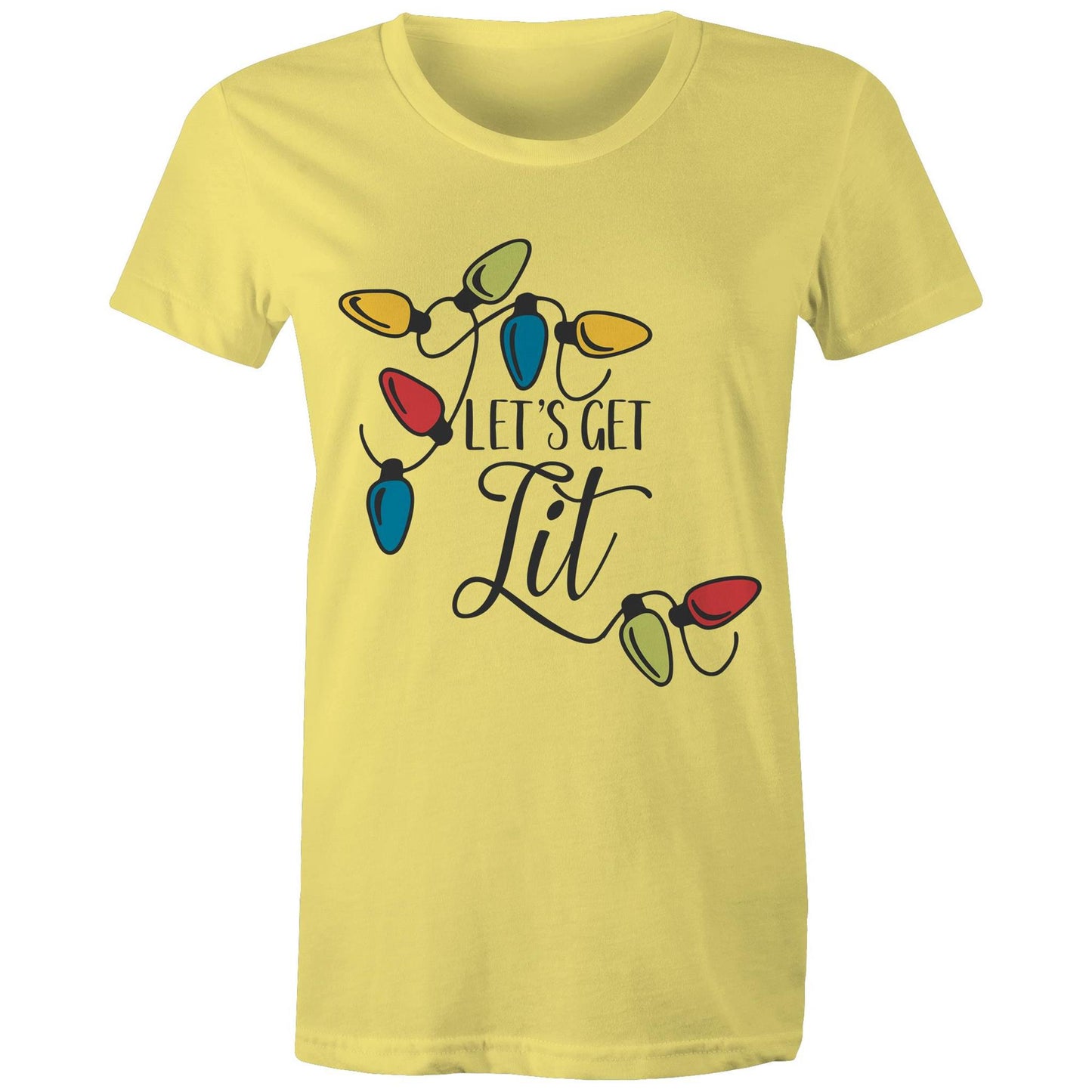 Let's get lit Adult womens tee