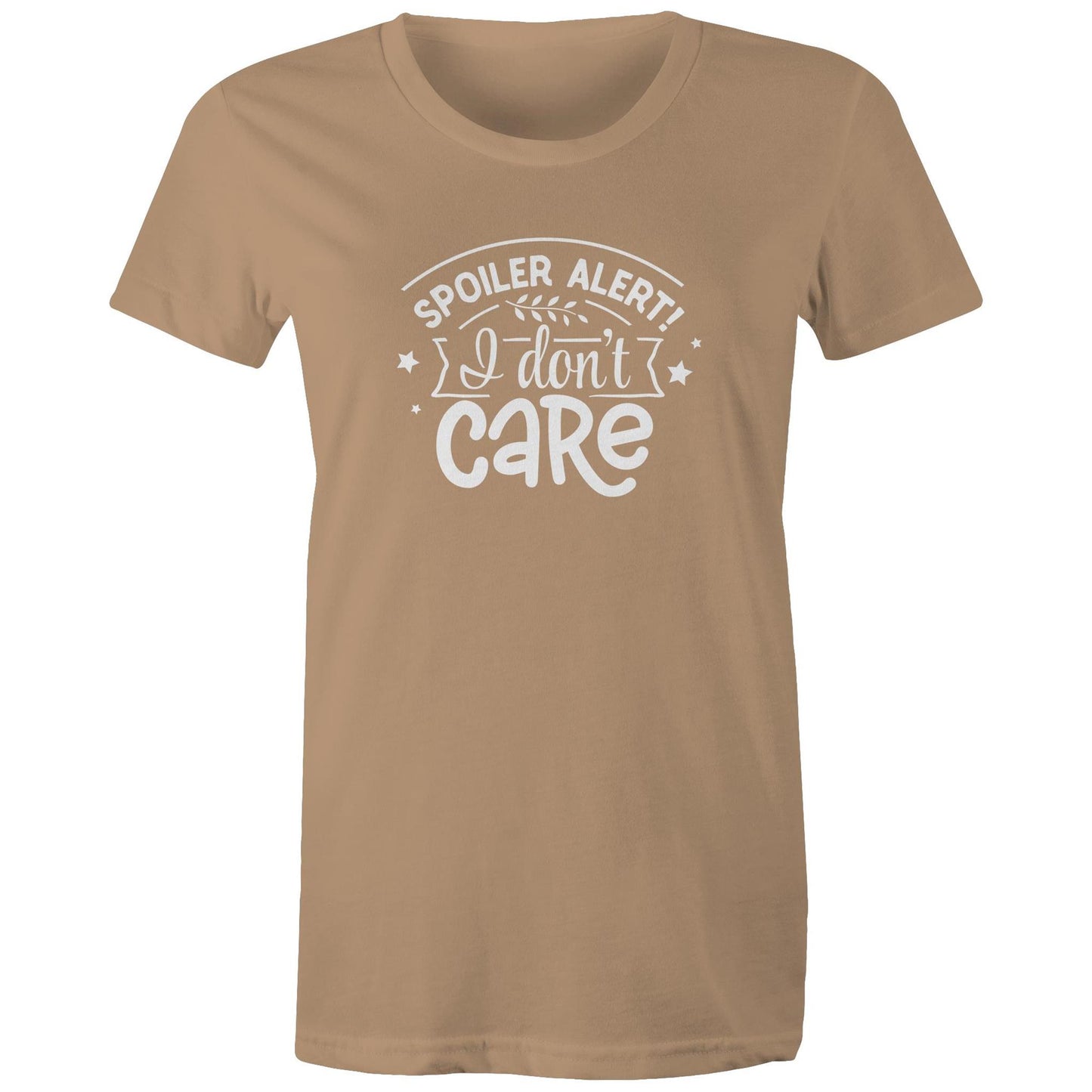 Spoiler Alert I don't care Adult womens tee