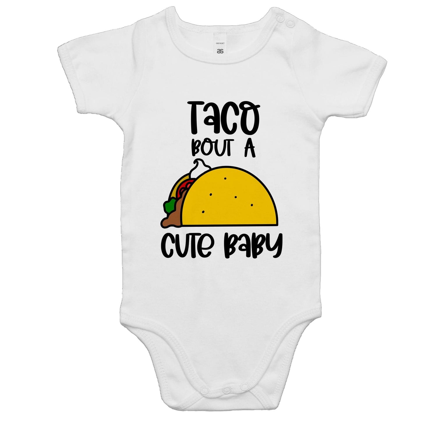 Taco bout a cute baby Bodysuit