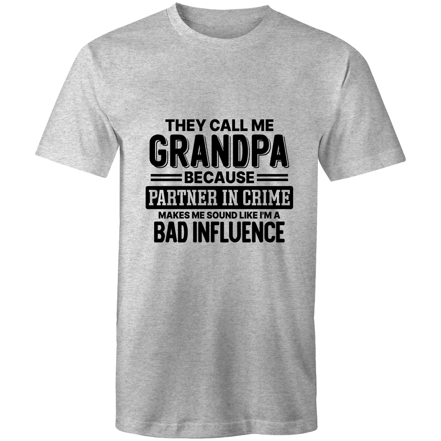 They call me Grandpa Adult mens tee