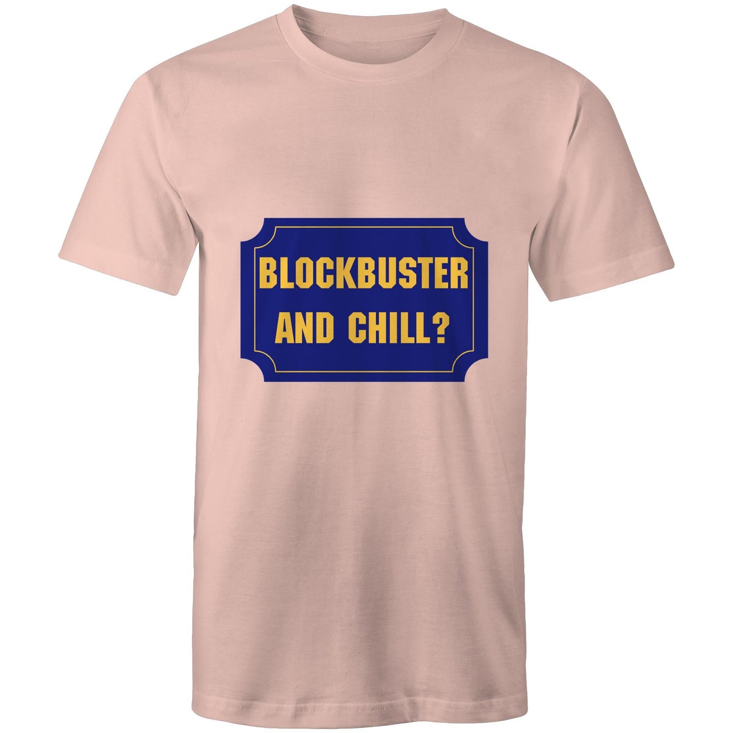 Blockbuster and chill? Adult mens tee