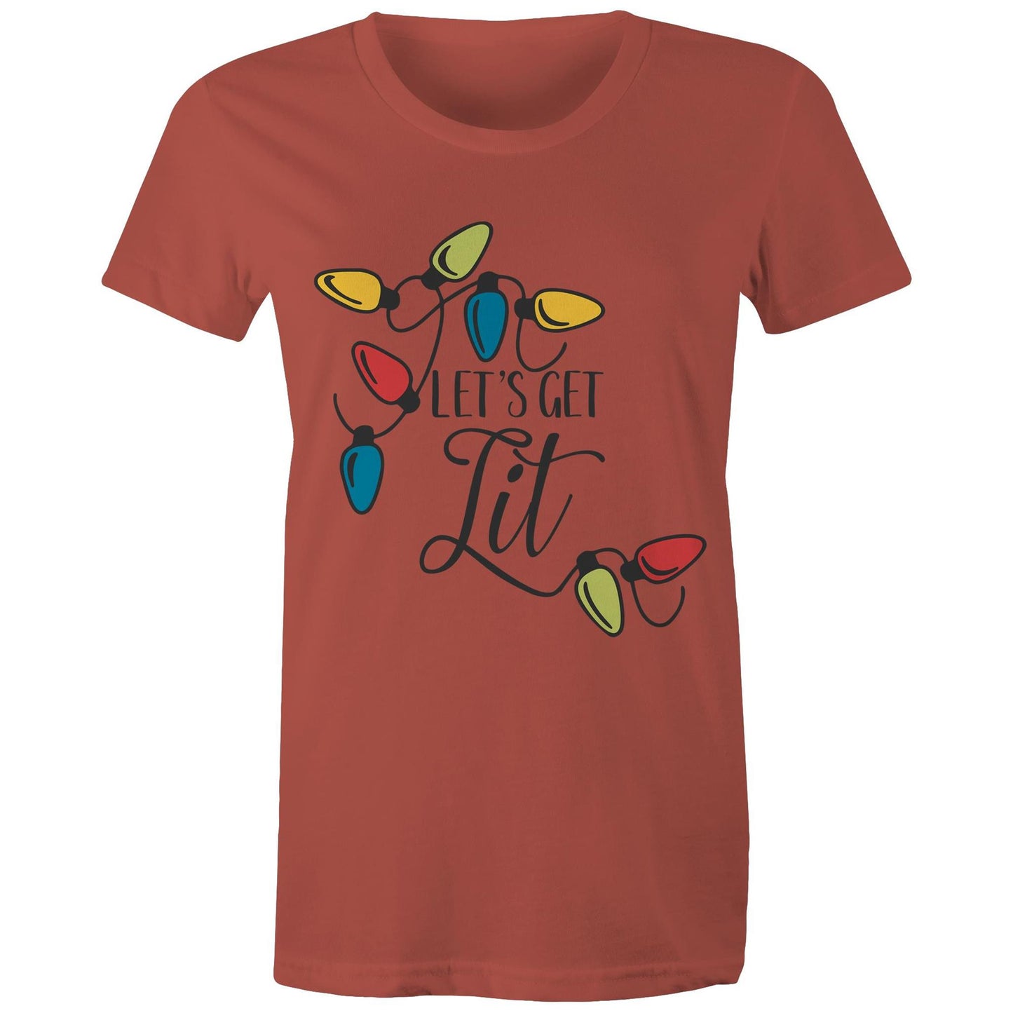 Let's get lit Adult womens tee