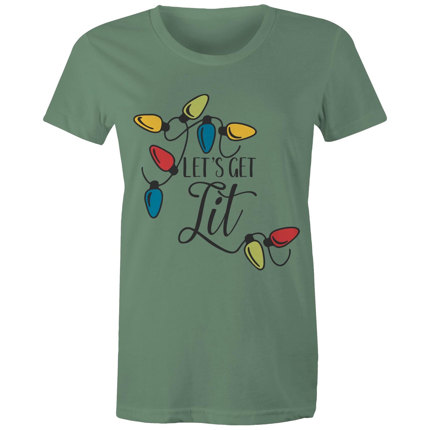 Let's get lit Adult womens tee