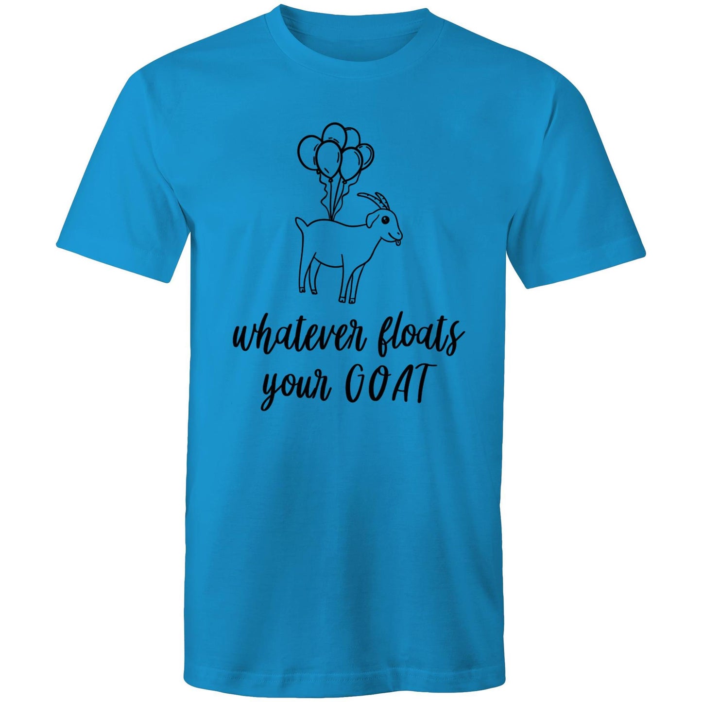 whatever floats your GOAT Adult mens tee