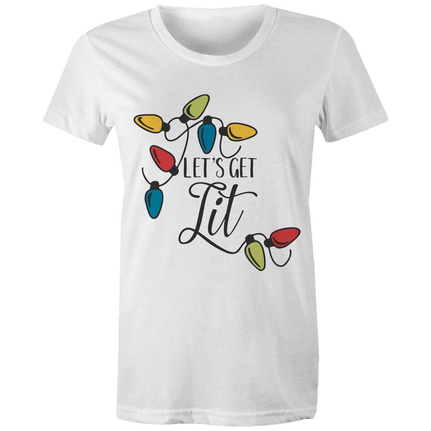 Let's get lit Adult womens tee