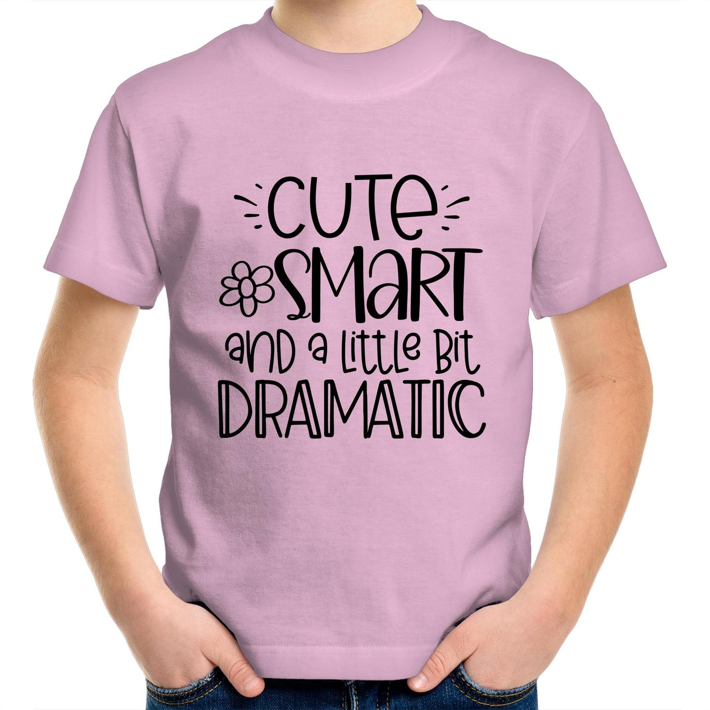 Cute, smart and a little bit dramatic Kids tee