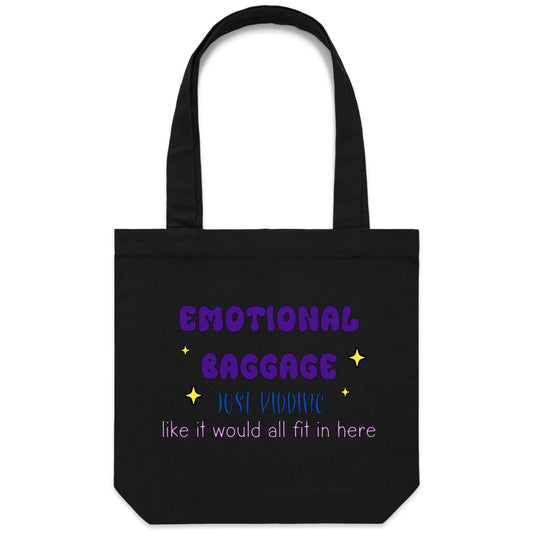 Emotional Baggage Canvas Tote Bag Misc.