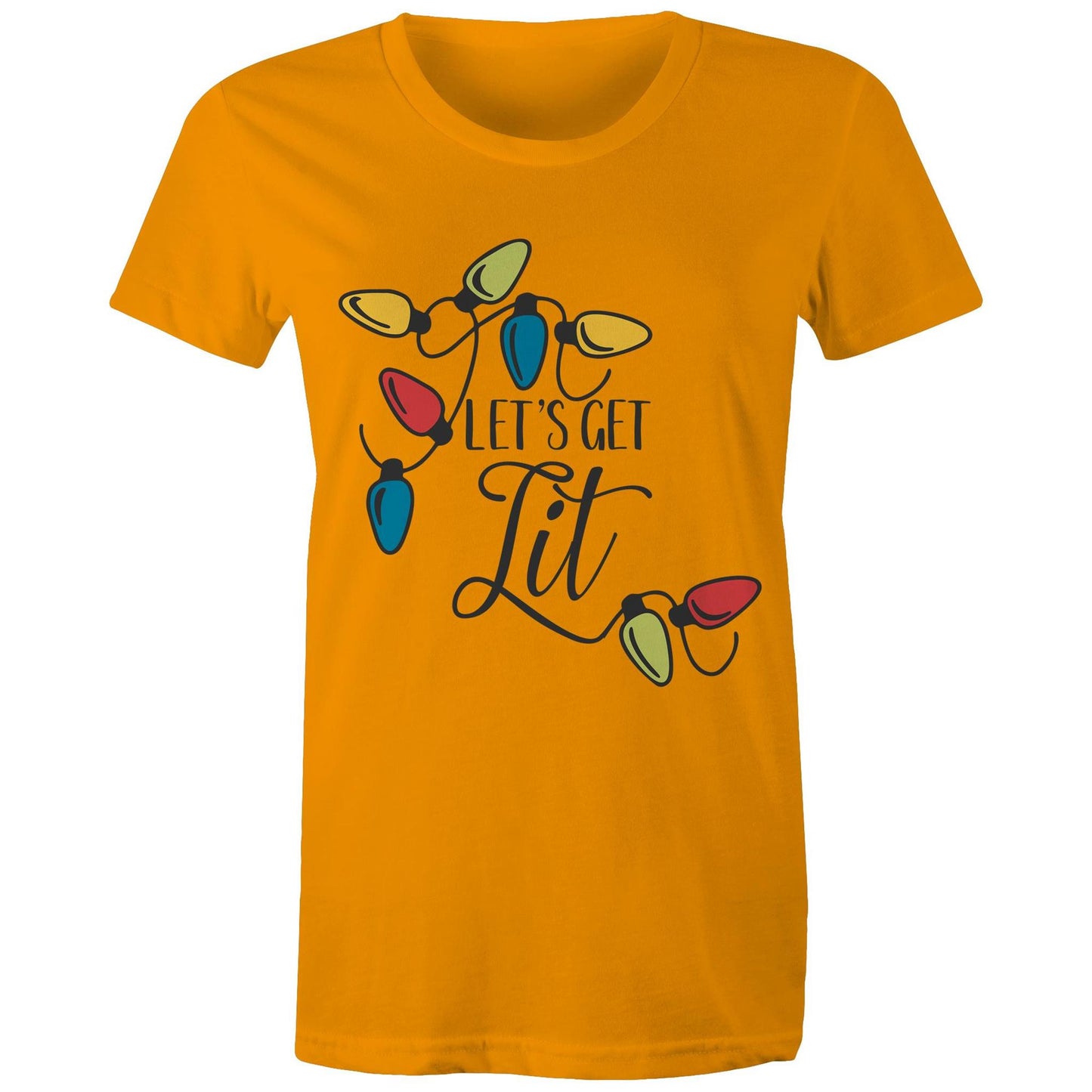 Let's get lit Adult womens tee