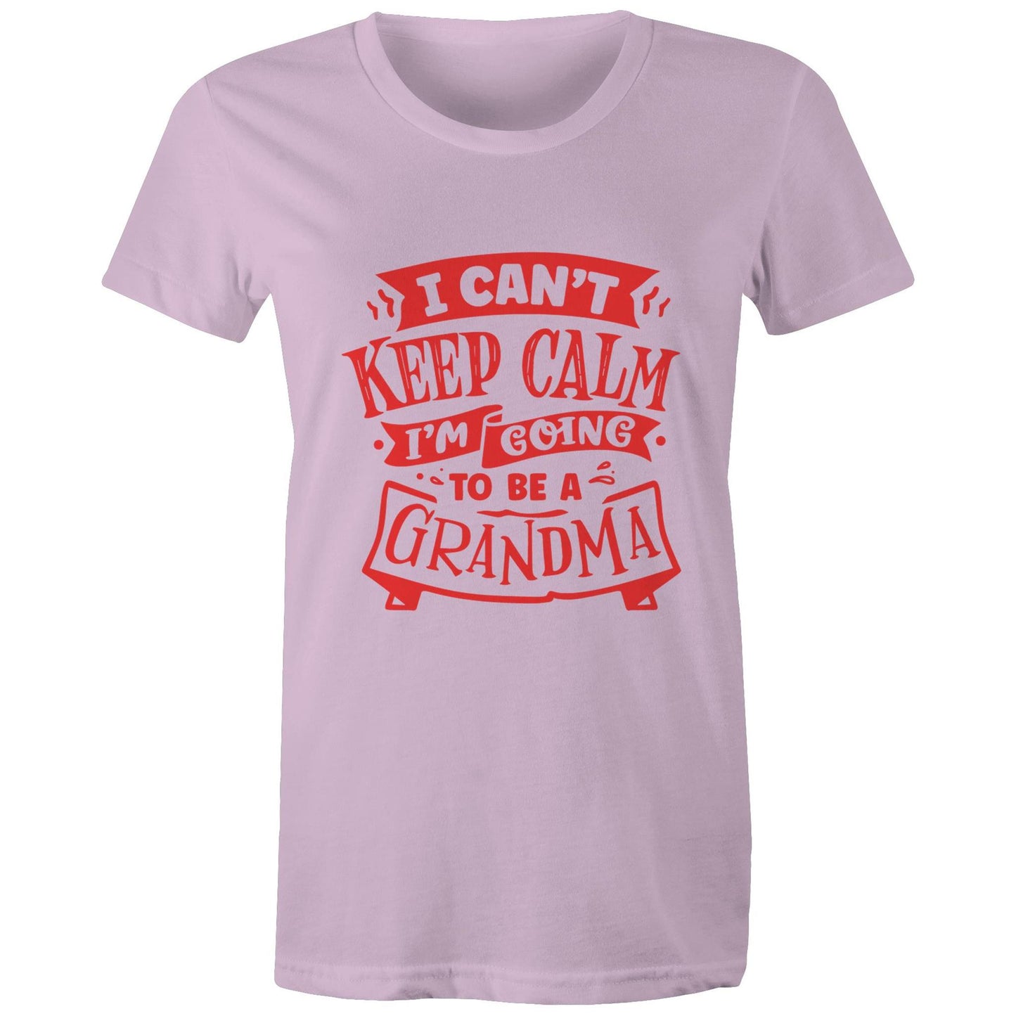 I can't keep calm I'm going to be a Grandma Adult womens tee