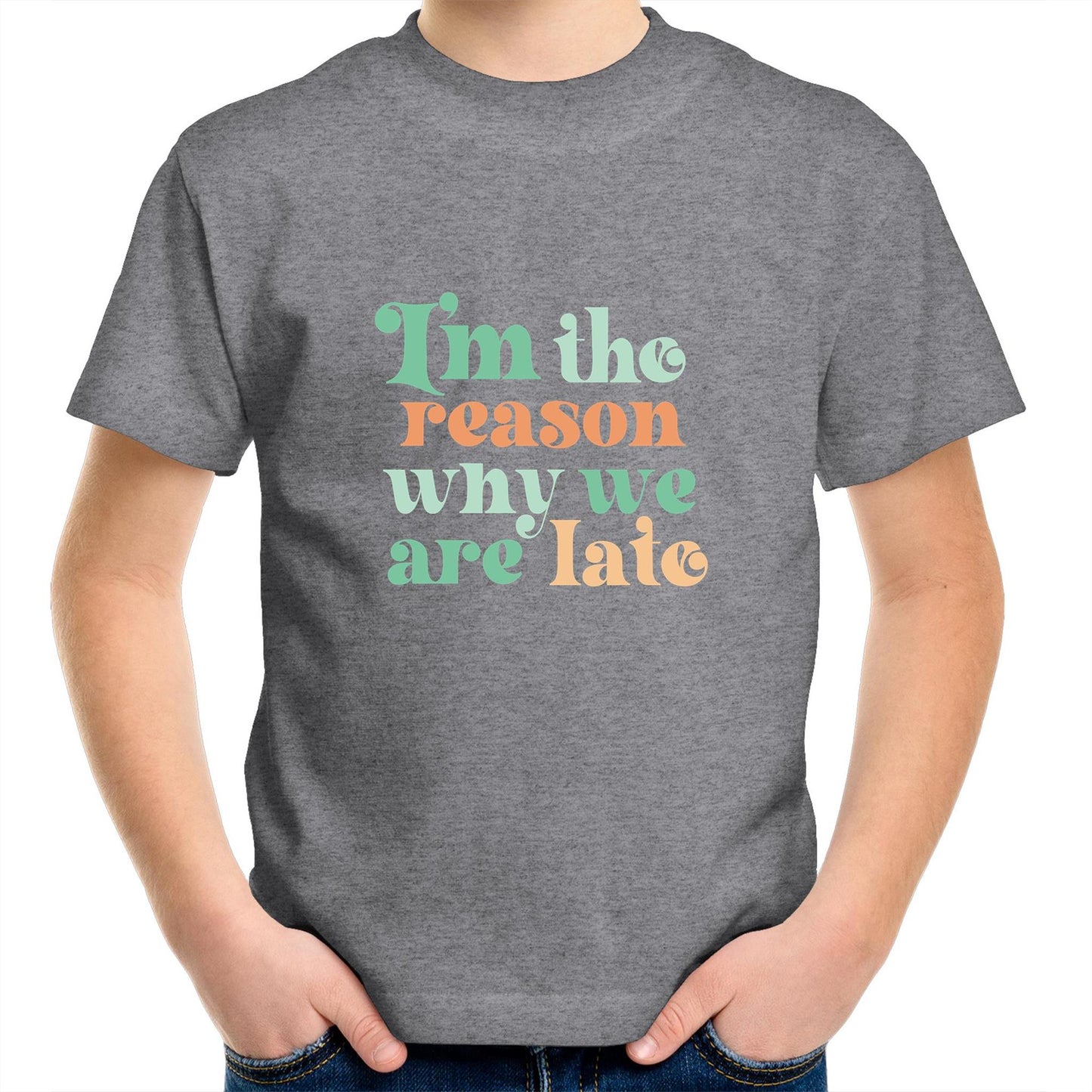 I'm the reason why we are late Kids tee