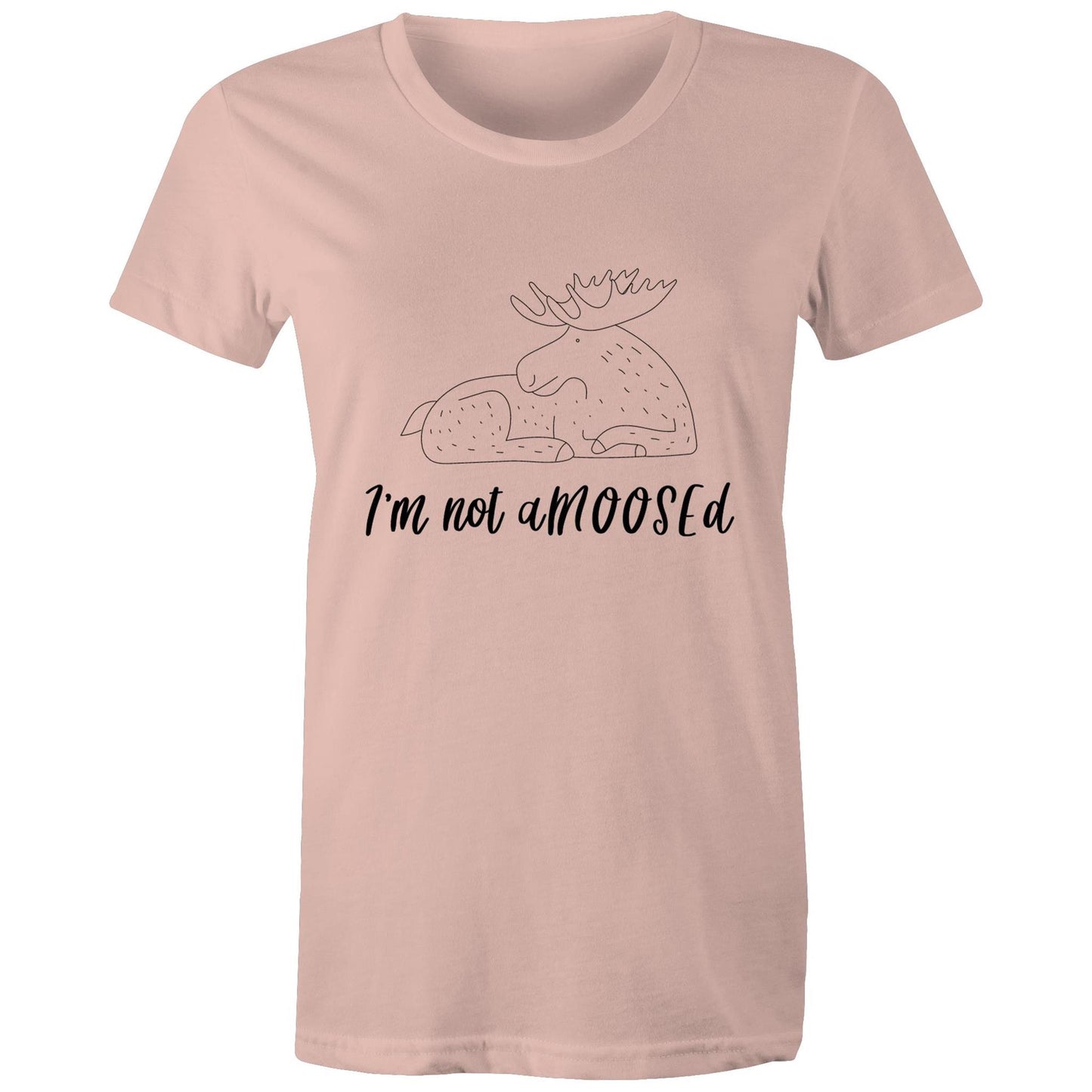 i'm not aMOOSEd Adult womens tee